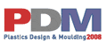 PDM Plastics Design & Moulding 2008 - The Plastics Design and Moulding Exhibition