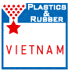 PLASTICS & RUBBER VIETNAM : The 2nd International Plastics & Rubber Technology & Materials Exhibition and Conference