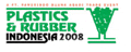 PLASTICS AND RUBBER INDONESIA 2008 : The 21st International Plastics and Rubber Machinery, Processing and Materials Exhibition