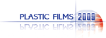 PLASTIC FILMS 2009 : IV International Conference