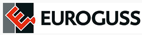 EUROGUSS 2022: 14th International Trade Fair for Die Casting: Technology, Processes, Products